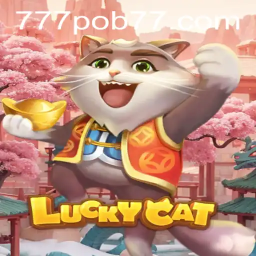 Exploring the Thrilling World of LuckyCat: A Game of Luck and Strategy with 777pob