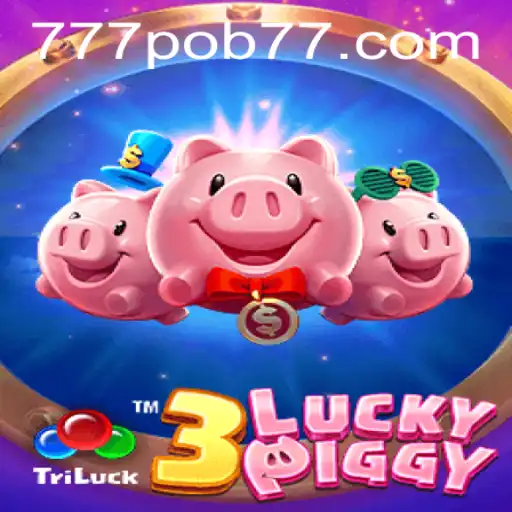 3LUCKYPIGGY and the Allure of 777pob: An Immersive Gaming Experience